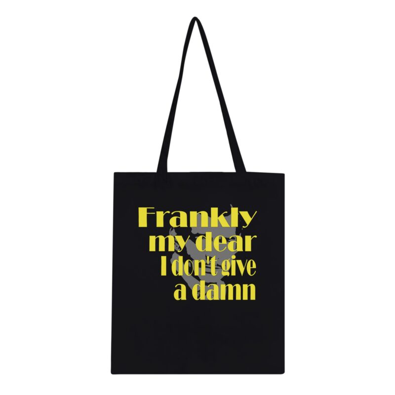 Bolsa de tela Clásica - Frankly, my dear, I don't give a damn